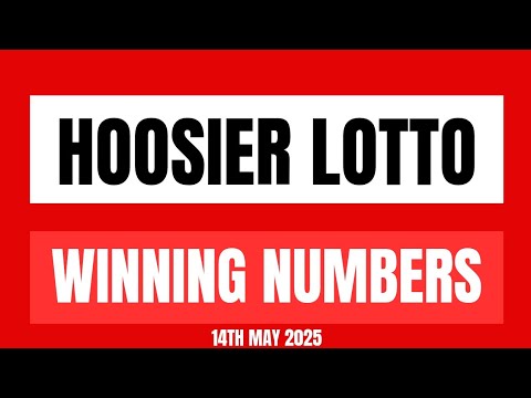 Hoosier Lotto Winning Numbers 14th May 2025