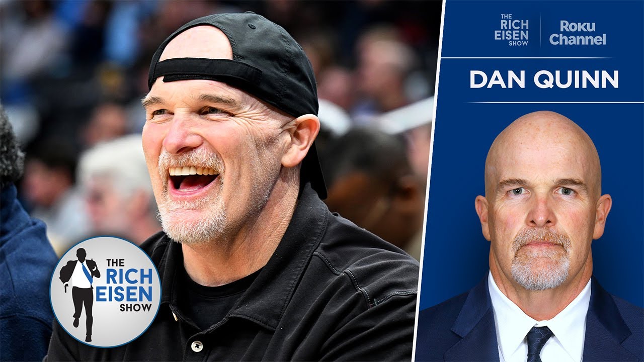 Commanders’ Dan Quinn Is Stoked to Be an NFL Head Coach Again | The Rich Eisen Show