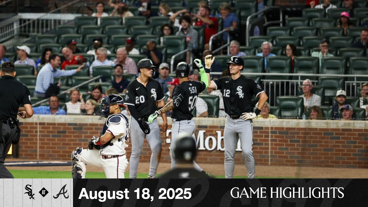 HIGHLIGHTS: White Sox Score 13 Runs in Win Over Braves (8.18.25)