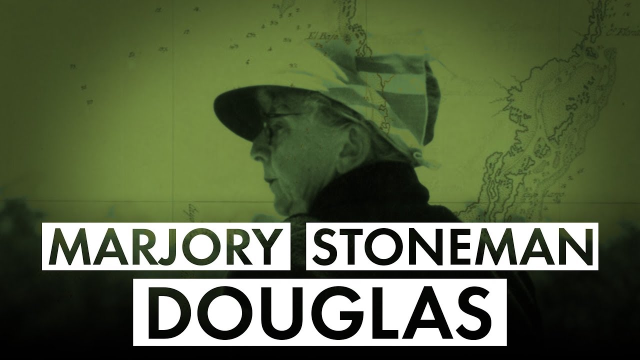 Marjory Stoneman Douglas | The Swamp