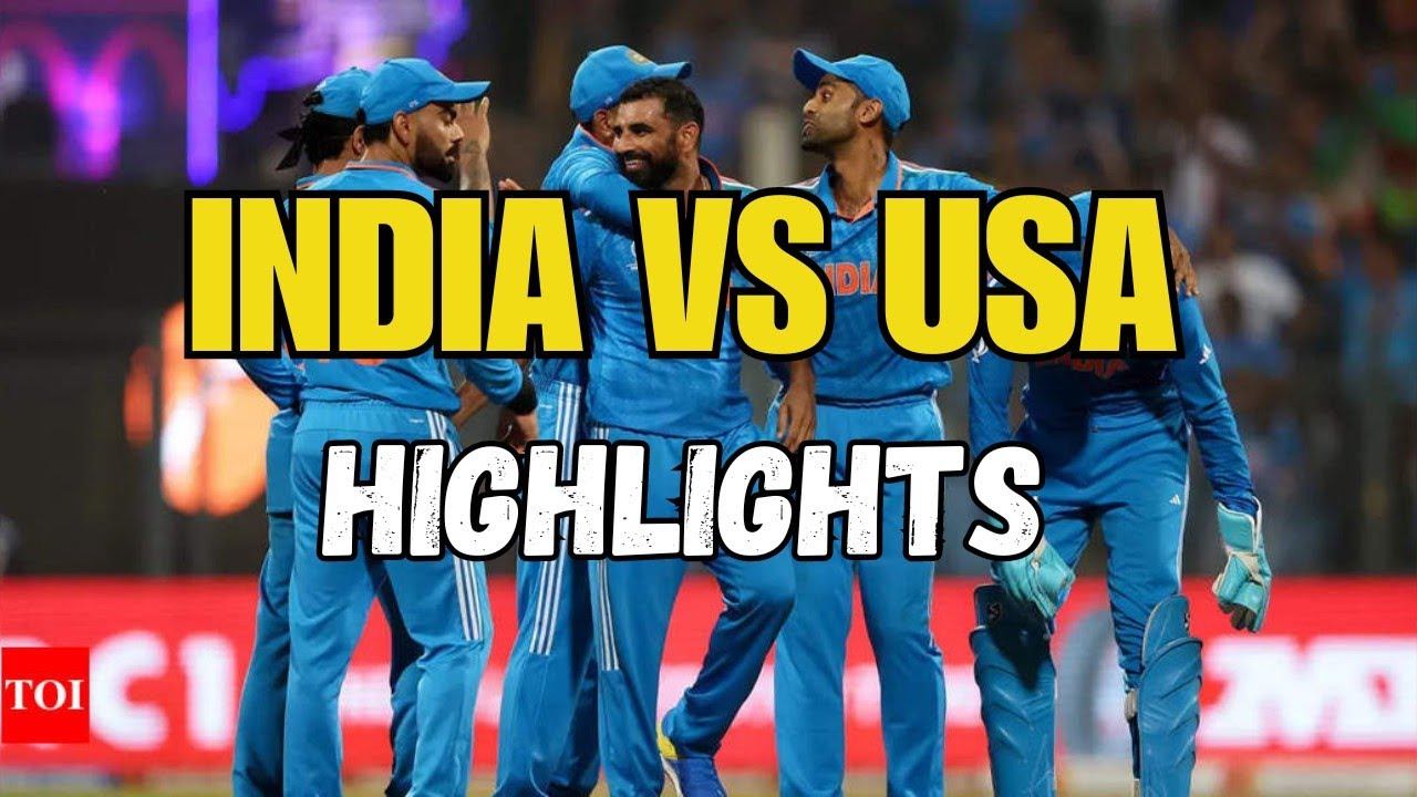 INDIA VS USA ICC T20 WORLD CUP 2024