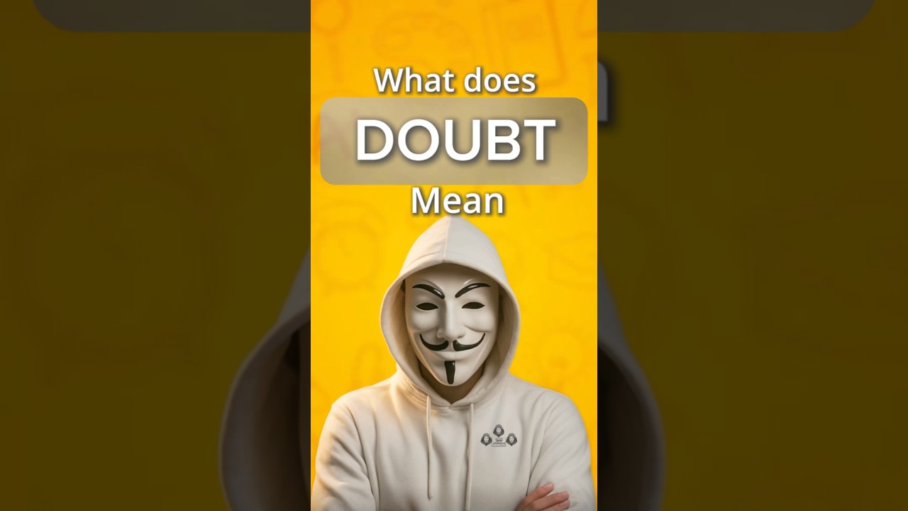 Meaning of doubt #viral #shorts #viralshorts