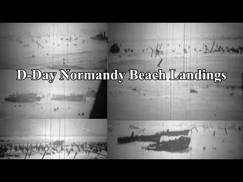 D-Day Normandy Beach Landings June 6, 1944