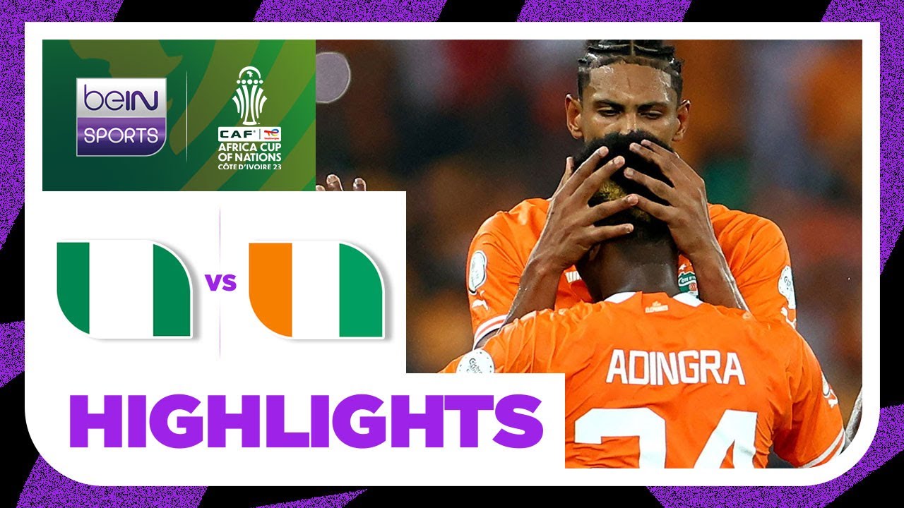 Nigeria v Cote d'Ivoire | AFCON 2023 FInal | Match Highlights