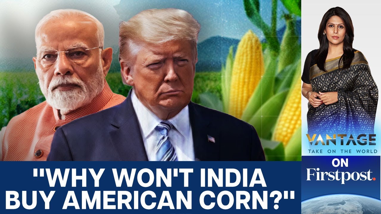 US Trade War: Why India Doesn't Need American Corn | Vantage with Palki Sharma | N18G