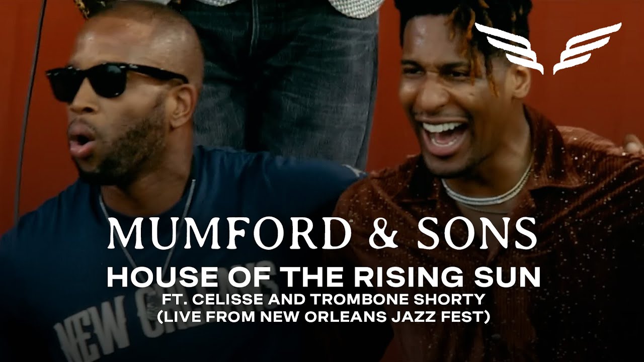 House Of The Rising Sun (Live At New Orleans Jazz Fest) featuring Celisse and Trombone Shorty