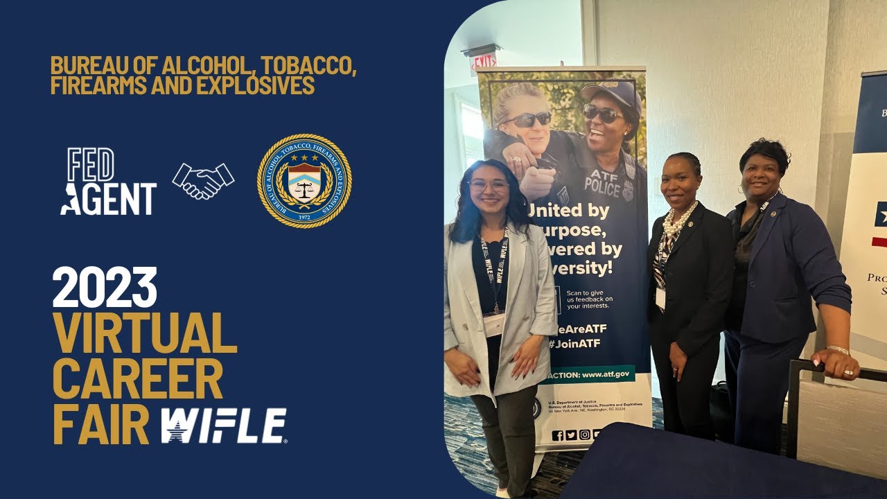 2023 Virtual Career Fair: Bureau of Alcohol, Tobacco, Firearms and Explosives