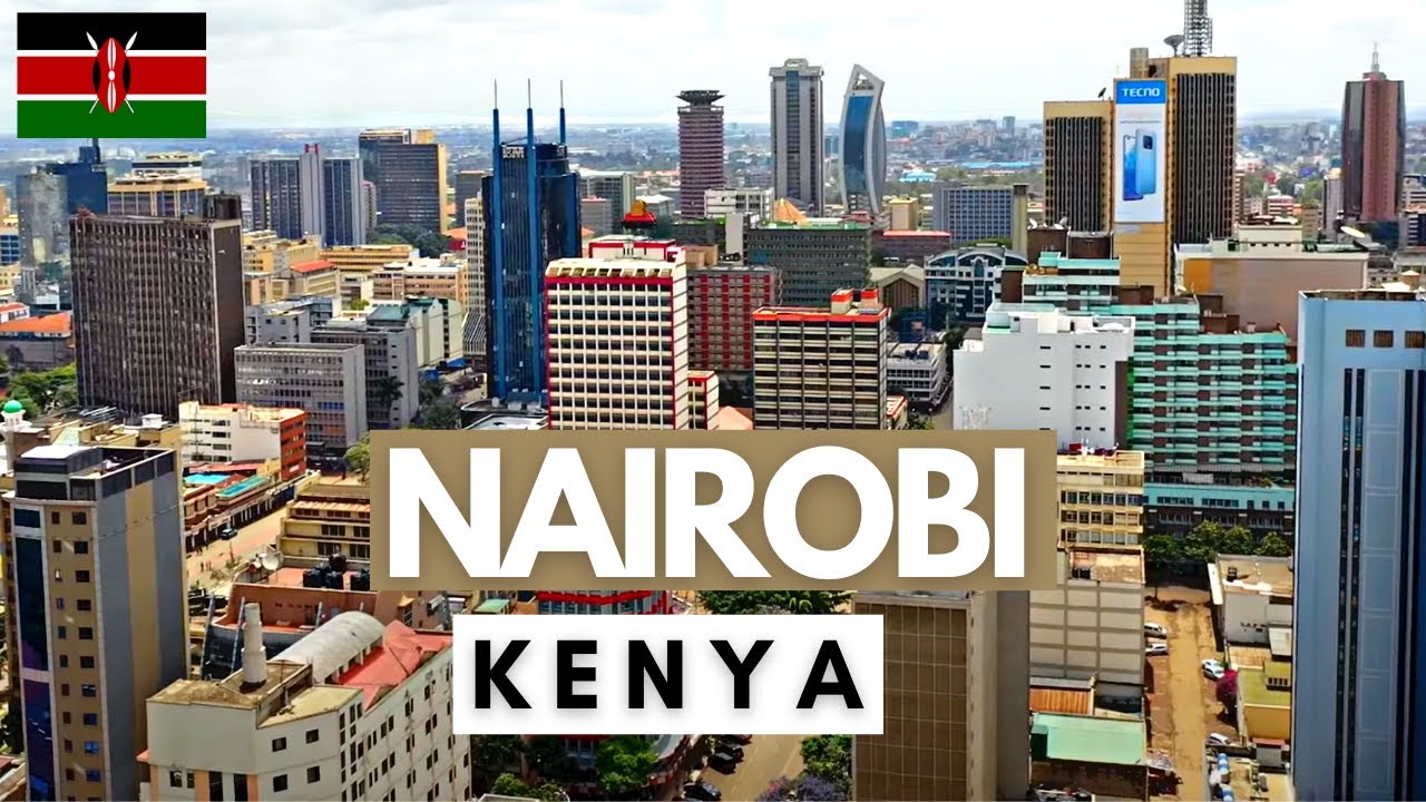 NAIROBI: The Capital City of KENYA | 10 INTERESTING FACTS TO KNOW ABOUT IT