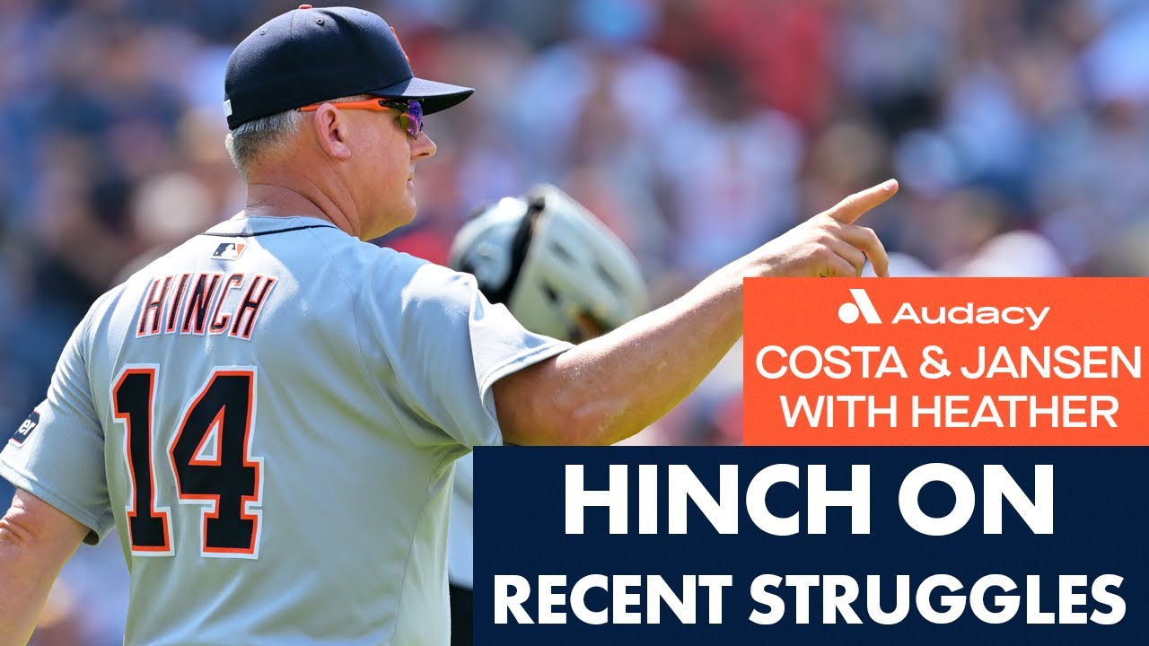 AJ Hinch On The Tigers Recent Struggles | Costa and Jansen