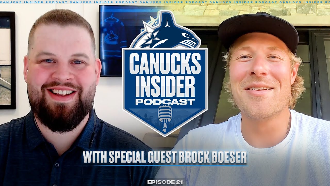 Canucks Insider Podcast Episode 21: Seven More Years of the Brockstar with Brock Boeser