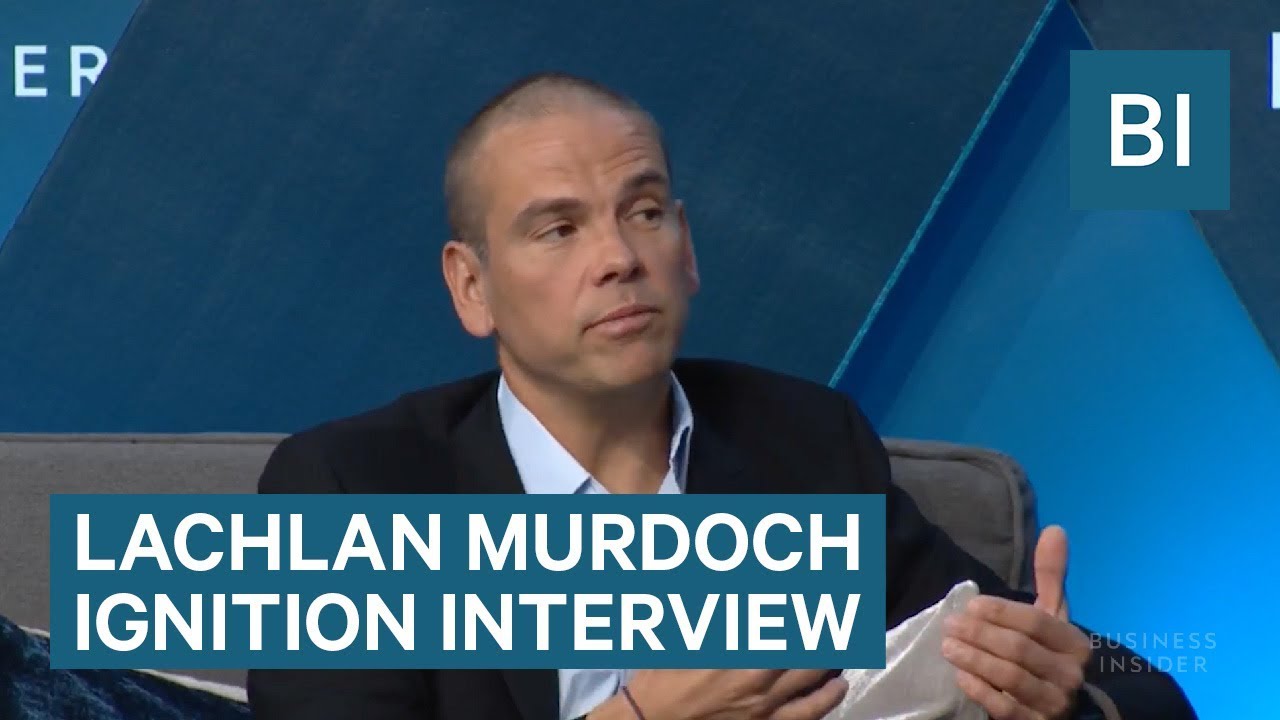 Executive Chairman Of 21st Century Fox Lachlan Murdoch Full 2017 IGNITION Interview
