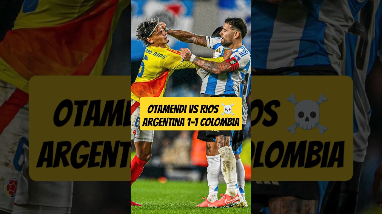 Nicolas Otamendi vs Richard Ríos !! Argentina vs Colombia, Kualifikasi Piala Dunia