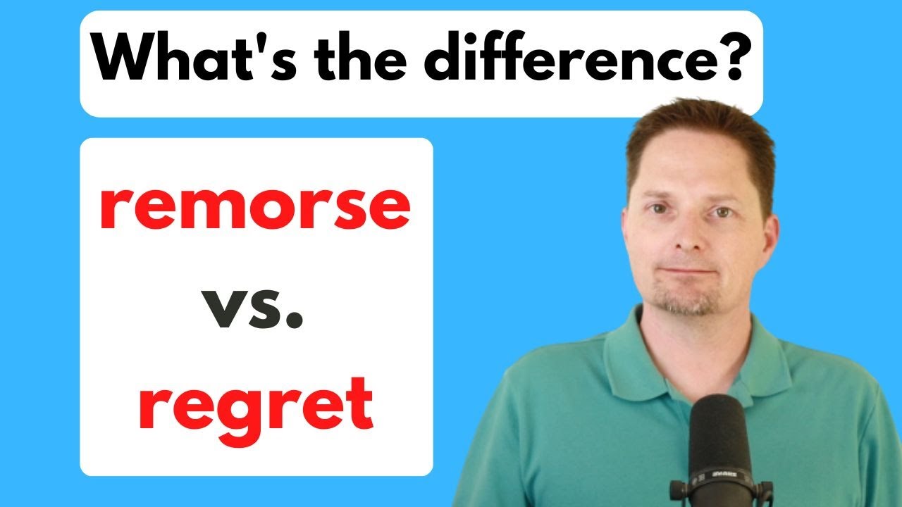 ENGLISH VOCABULARY / REGRET VS. REMORSE / REAL LIFE AMERICAN ENGLISH / REGRET AS A VERB AND A NOUN