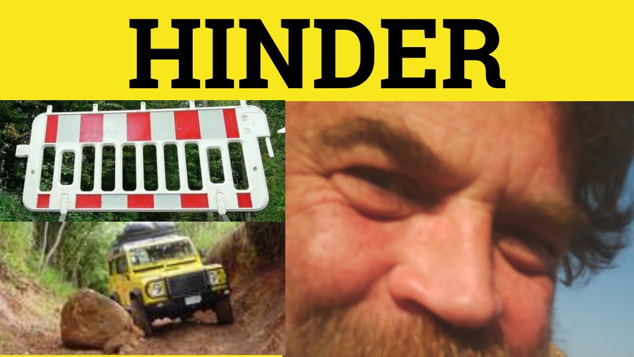 🔵 Hinder - Hinder Meaning - Hinder Examples - GRE 3500 Vocabulary