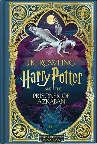 Harry Potter And The Prisoner Of Azkaban (Harry Potter, Book ) (Minalima Edition)